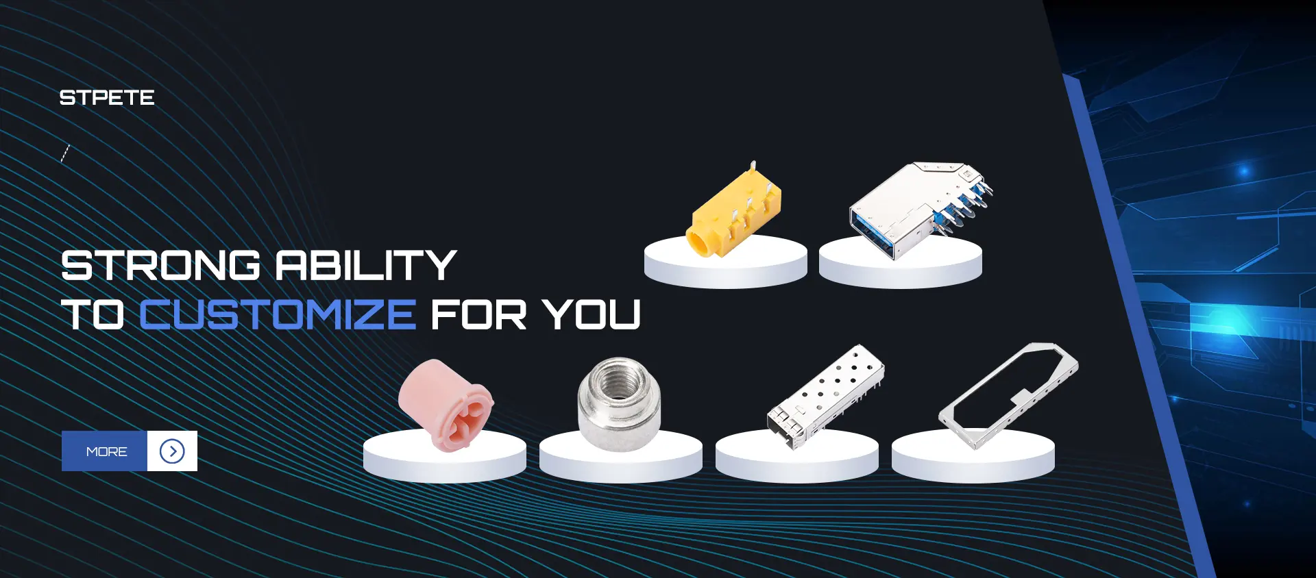 STRONG ABILITYTO CUSTOMIZE FOR YOU